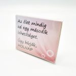 Fa Hűtőmágnes (Az élet mindig)